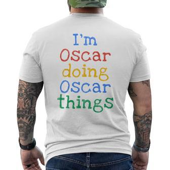 Youth I'm Oscar Doing Oscar Things Cute Personalised Men's T-shirt Back Print - Seseable