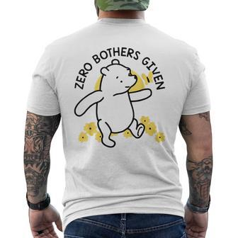 Zero Bothers Given Dancing Bear Men's T-shirt Back Print - Seseable