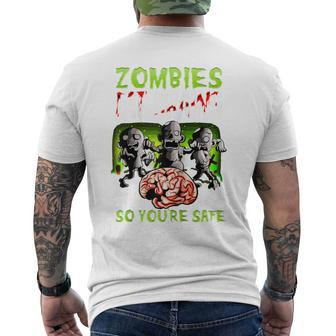 Zombies Eat Brains So You're Safe Zombie Men's T-shirt Back Print - Monsterry