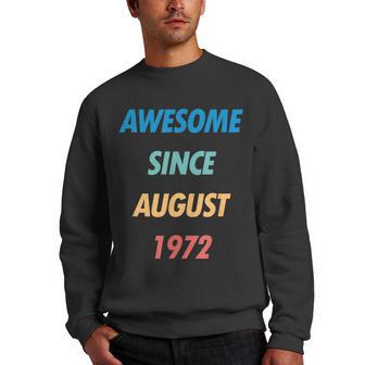 Awesome Since August 1972 50Th Birthday V3 Men Crewneck Graphic Sweatshirt - Thegiftio UK
