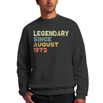 Legendary Since August 1972 Born In The 70S Men Crewneck Graphic Sweatshirt - Thegiftio UK