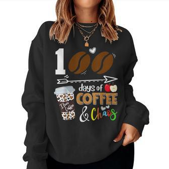 100 Days Of Coffee 100Th Day Of School For Teacher Student Women Sweatshirt - Monsterry