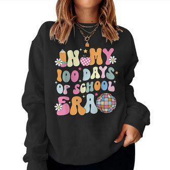 In My 100 Days Of School Era Groovy Retro Student Teacher Women Sweatshirt - Seseable