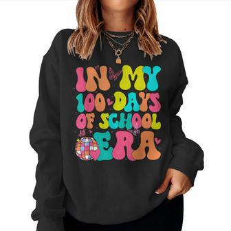 In My 100 Days Of School Era Student Teacher Groovy Retro Women Sweatshirt - Monsterry