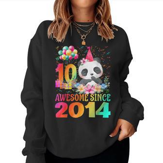 10Years Old 10Th Birthday Panda Awesome Since 2014 Women Sweatshirt - Seseable