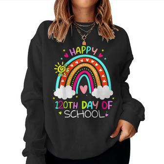 120Th Day Of School Rainbow 120 Days Smarter Teacher Women Sweatshirt - Seseable