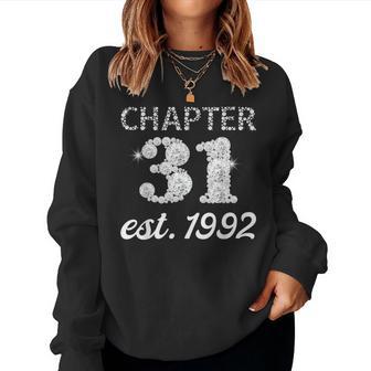 31 Year Old 1992 For Women Chapter 31 Bling Birthday Women Sweatshirt - Monsterry AU