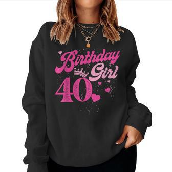 40Th Birthday Girl Crown 40 Years Old Bday Women Sweatshirt | Mazezy