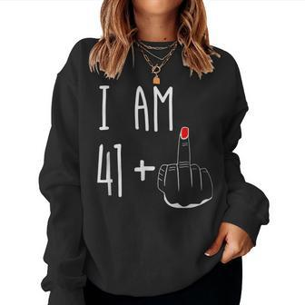 I Am 41 Plus 1 Middle Finger Girl 42Nd Birthday 42 Years Old Women Sweatshirt - Monsterry