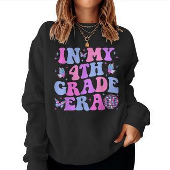 In My 4Th Grade Era Back To School Fourth Grade Teacher Women Sweatshirt - Seseable