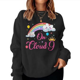 9 Year Old Birthday Decorations Rainbow On Cloud Nine 9Th Women Sweatshirt - Seseable