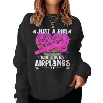 Airplane Lover Vintage Just A Girl Who Loves Airplanes Women Sweatshirt - Monsterry