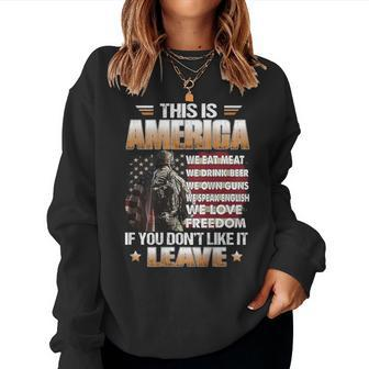 This Is America We Eat Meat We Drink Beer On Back Women Sweatshirt | Mazezy