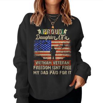 Army Military Navy Proud Daughter Of A Vietnam Veteran Women Sweatshirt - Monsterry CA