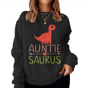 Auntiesaurus Dinosaur Aunt Dino Bae Best Auntie Ever Women Sweatshirt - Monsterry DE