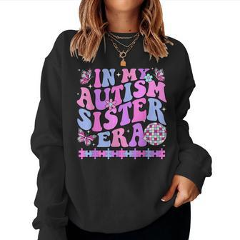 In My Autism Sister Era Retro Disco Family Autism Awareness Women Sweatshirt - Monsterry DE