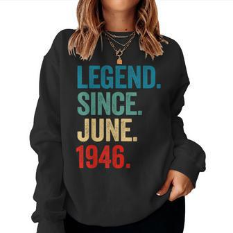 Awesome Since June 1946 Vintage 78Th Birthday Women Women Sweatshirt - Monsterry CA