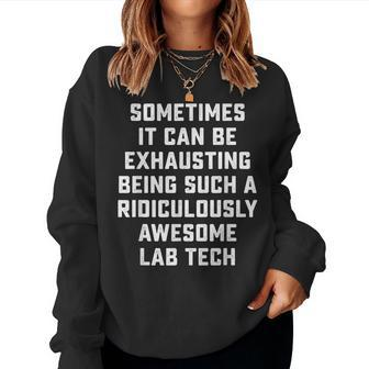Awesome Lab Tech Sarcastic Saying Inspired Office Women Sweatshirt - Monsterry AU