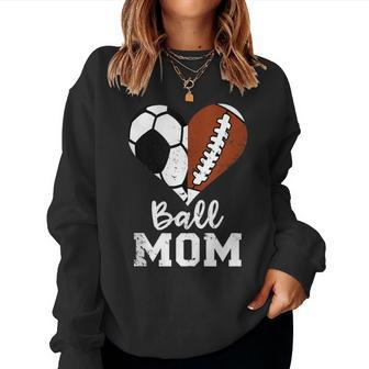 Ball Mom Heart Football Soccer Mom Women Sweatshirt - Monsterry DE