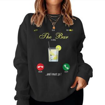 Bar Is Calling Mobile Call Wine Day Drinking Women Sweatshirt - Monsterry