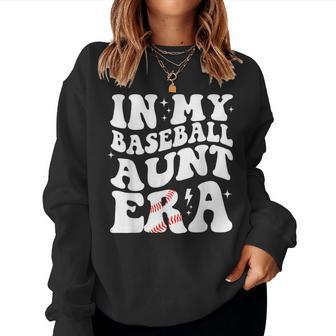 In My Baseball Aunt Era Groovy Vintage Baseball Aunt Auntie Women Sweatshirt - Seseable