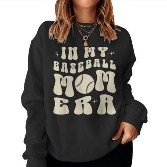 In My Baseball Mom Era Women Sweatshirt - Monsterry DE