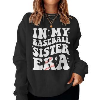 In My Baseball Sister Era Groovy Retro Proud Baseball Sister Women Sweatshirt - Thegiftio UK