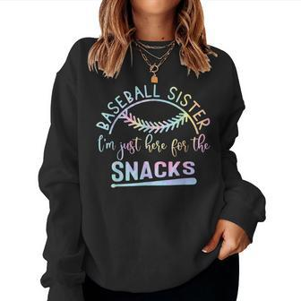 Baseball Sister I'm Just Here For The Snacks Retro B Tie Dye Women Sweatshirt - Thegiftio UK