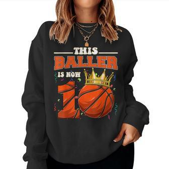 Basketball 10Th Birthday Girl Boy Bball 10 Years Old Women Sweatshirt - Seseable