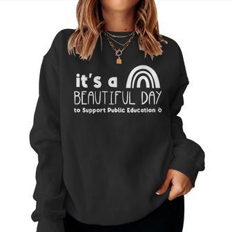 Beautiful Day To Support Public Education Teacher Red For Ed Women Sweatshirt - Seseable