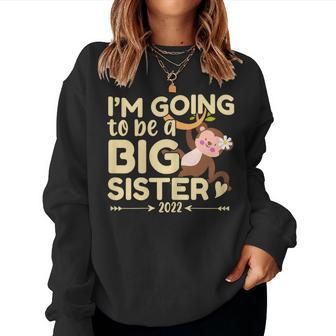 Becoming Big Sister 2022 Women Sweatshirt - Monsterry