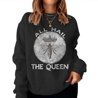Bee Keeper All Hail The Queen Cute Women Sweatshirt - Monsterry UK