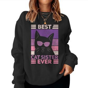 Best Cat Sister Ever Cat Lover Black Cat Themed Women Sweatshirt - Monsterry AU