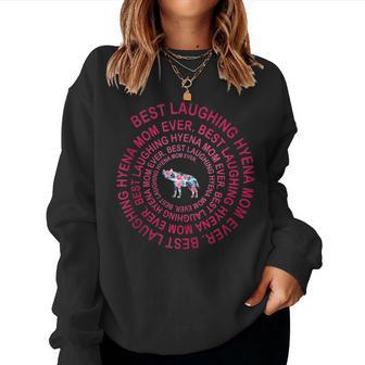 Best Laughing Hyena Mom Ever Spiral Mother's Day Women Sweatshirt - Monsterry CA