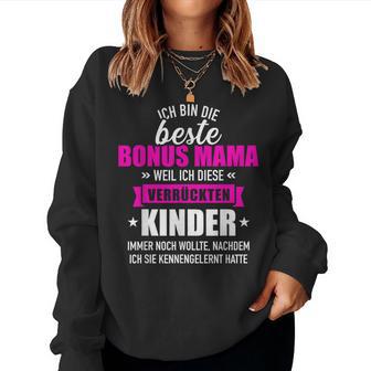 Beste Bonus Mamaonerrückten Kinder Slogan Sweatshirt Frauen - Geschenkecke