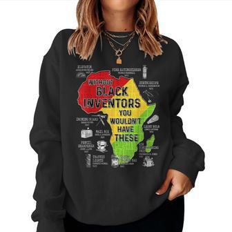 Black Inventors Black Excellence Black History Kid Women Sweatshirt - Seseable