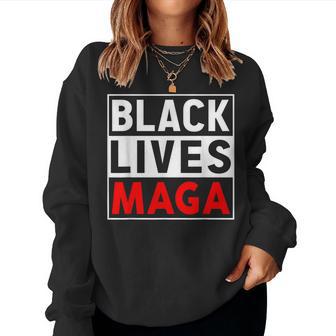 Black Lives Maga Apparel For Support Trump 2024 Women Sweatshirt - Monsterry CA