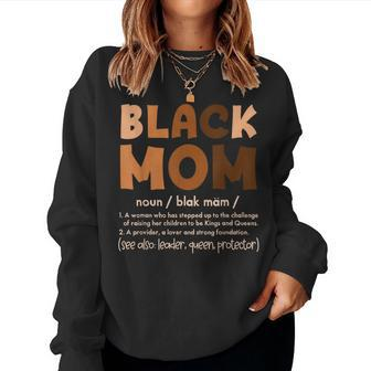Black Mom Melanin Definition African American Mother's Day Women Sweatshirt - Seseable