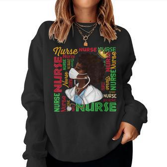 Black Nurse History Month Afro Melanin Queen Woman Pride Blm Women Sweatshirt - Monsterry AU