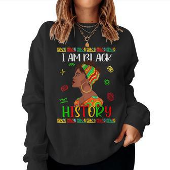 I Am Black History African American Black Pride Girls Women Sweatshirt - Seseable