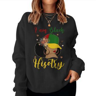 I Am Black History Black History Month African Girls Women Sweatshirt | Mazezy UK