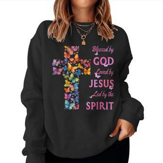 Blessed By God Loved By Jesus Butterfly Cross Women Sweatshirt - Seseable