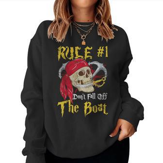 Boating Captain Pirates Pirate Dont Fall Off The Boat Women Sweatshirt - Monsterry UK