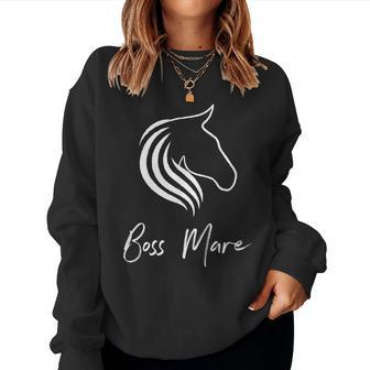 Boss Mare Equestrian Horse Lover Women Sweatshirt - Monsterry CA