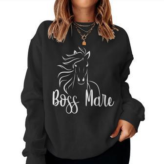 Boss Mare- Horse Lover T For Equestrians Women Sweatshirt - Monsterry DE
