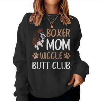 Boxer Mom Wiggle Butt Club Dog Lover Women Sweatshirt - Monsterry DE