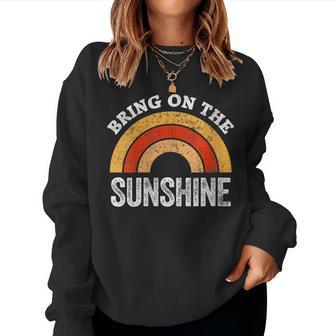 Bring On The Sunshine Vintage Rainbow Retro Sunshine Women Sweatshirt - Monsterry CA
