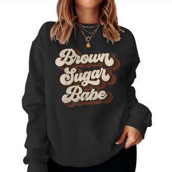 Brown Sugar Babe Proud African American Black Pride Women Sweatshirt - Monsterry DE