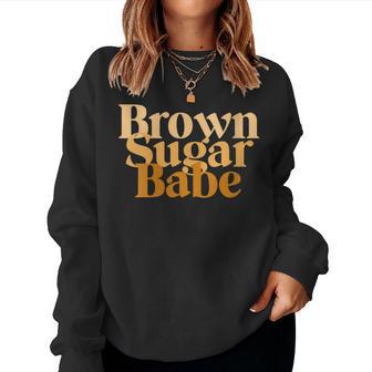 Brown Sugar Babe Proud Black African Pride Women Sweatshirt - Monsterry DE