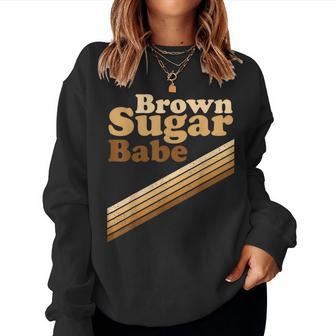 Brown Sugar Babe Proud Black Melanin African Pride Women Sweatshirt - Monsterry AU